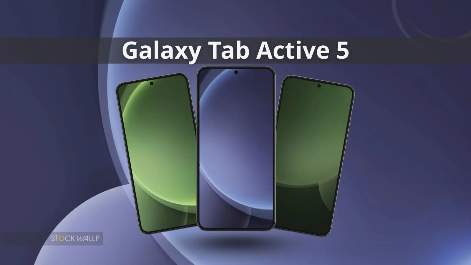 Samsung Galaxy Tab Active 5 Stock Wallpapers