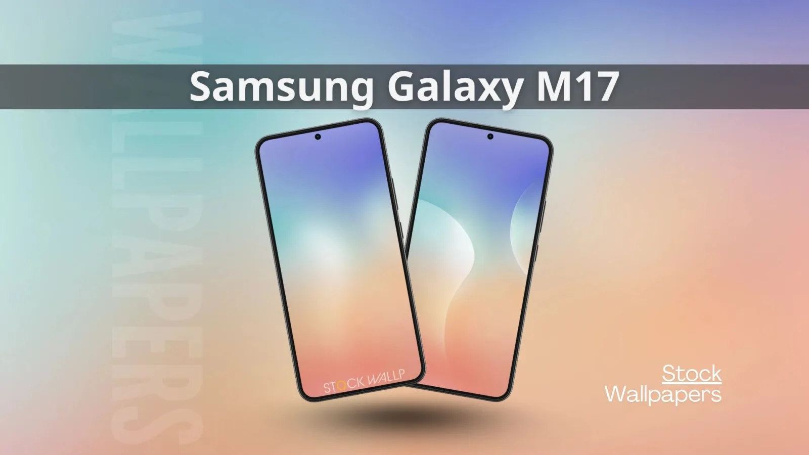 Samsung Galaxy M17 Stock Wallpapers